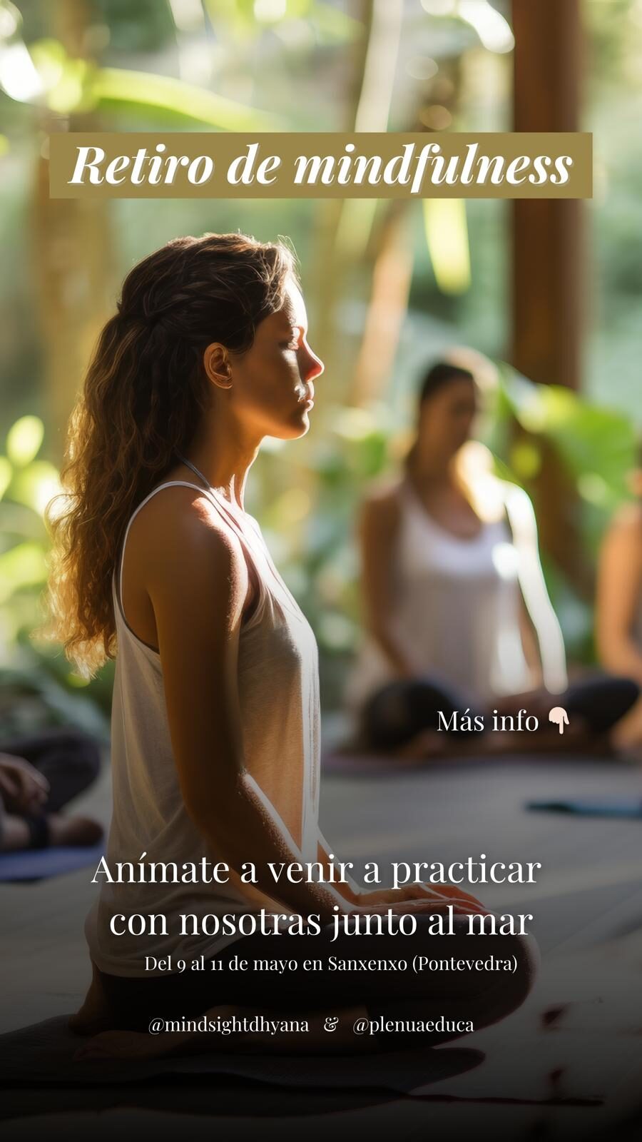 Retiro mindfulness y silencio: Habitando el presente 9 al 10 mayo